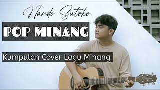 Download lagu Kumpulan lagu minang cover NANDO SATOKO mp3