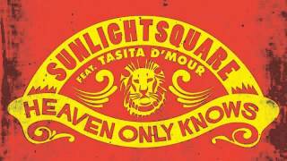 02 Sunlightsquare - Heaven Only Knows (Hippie Torrales & Sunlightsquare Radio Edit) [Sunlightsqua...