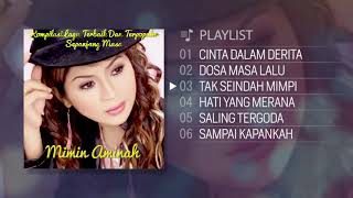 Download lagu Kompilasi Lagu Terbaik Dan Terpopuler Sepanjang Masa - Mimin Aminah ( FULL ALBUM ) mp3