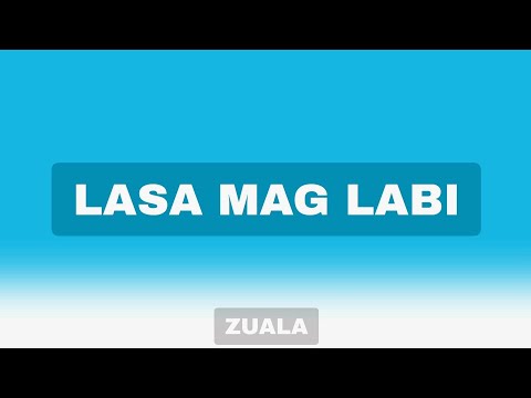 ZUALA - LASA MAG LABI (COVER)