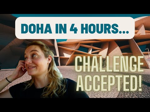 4 HOURS in DOHA QATAR