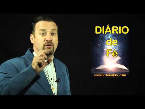 Reflexão do evangelho 29/04/14 com Frei Rinaldo - Benção da água