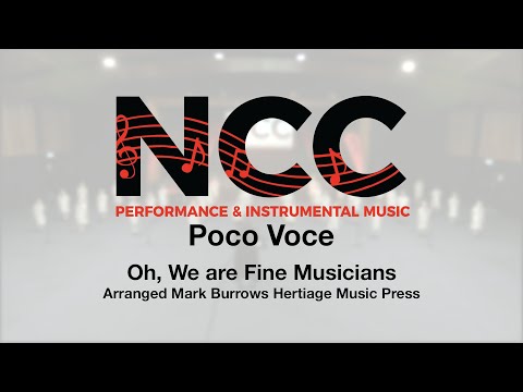 NCC PIMusic Poco Voce - Oh, We are Fine Musicians