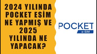 POCKET ESIM 2024 FAALİYET RAPORU: YATIRIMIMIZIN PERFORMANSINA YAKINDAN BAKIŞ