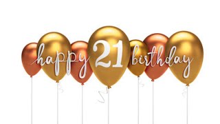 HAPPY 21ST BIRTHDAY SPECIAL WISHES  HAPPY BIRTHDAY