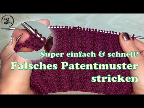 🔥Genial!! 🔥Falsches Patentmuster #stricken