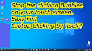 How To Turn Off Disable Touch Screen Windows 10 Asus Dell Lenovo HP Laptop Clicking Bubbles Screen