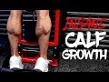 Calf Workout! (GROWTH TIPS!)