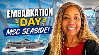 MSC SEASIDE EMBARKATION DAY!  #MSC #CRUISING #SEASIDE 