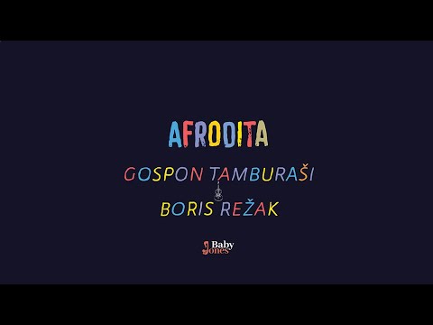GOSPON TAMBURAŠI & BORIS REŽAK - AFRODITA (OFFICIAL LYRICS VIDEO) HD