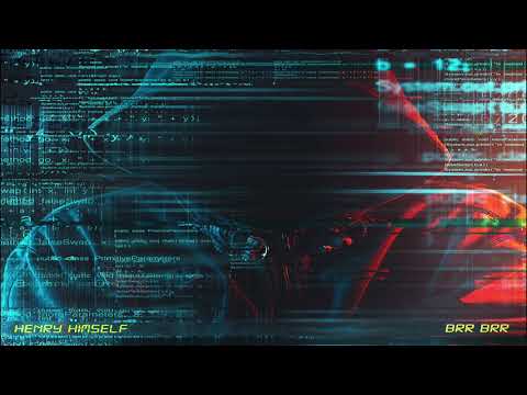 Henry Himself - BRR BRR