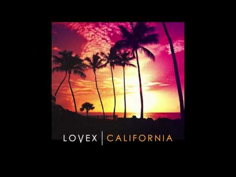 LOVEX - California (Official Audio)
