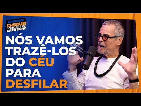 CARLINHOS CONTA BASTIDORES DA COMISSÃO DE FRENTE DA MANGUEIRA DE 99 | CHEGUEI Podcast #26