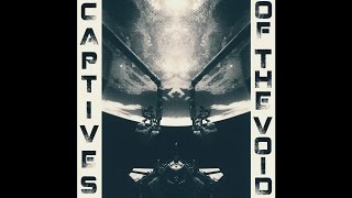 Captives Of The Void 