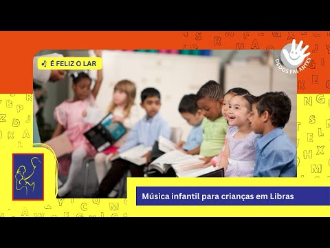 É feliz o lar em Libras