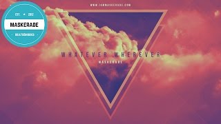 Maskerade - Whatever Wherever (How to Make R&B)