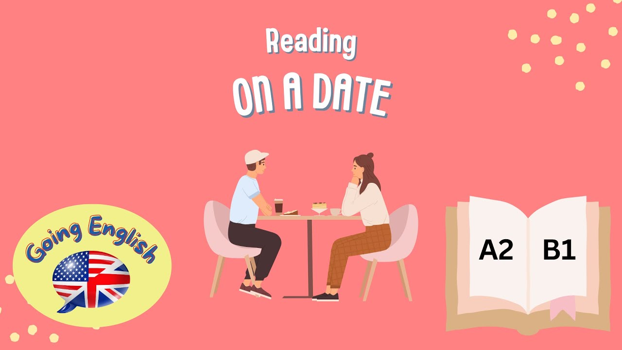 (A2 -B1)  Reading:  On a date ❤️🍝  | 📖 Reading Comprehension
