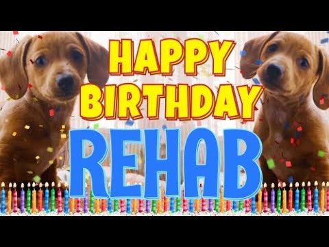 Happy Birthday Rehab! ( Funny Talking Dogs ) What Is Free On My Birthday