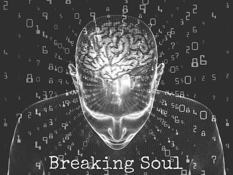 Breaking Soul - 🛸Foksabuk🛸