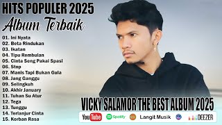 Download lagu VICKY SALAMOR THE BEST ALBUM POPULER TERBARU 2025 - LAGU AMBON POPULER TIKTOK 2025 mp3