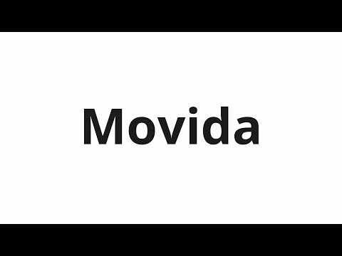 How to pronounce Movida