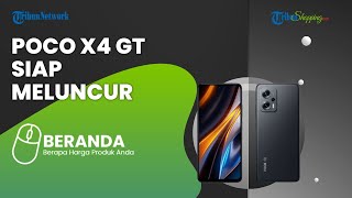 Ada yang Baru! Poco X4 GT Siap-siap akan Segera Meluncur pada 23 Juni, Ini Bocoran Spesifikasinya