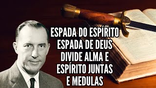 DEREK PRINCE - ESPADA DO ESPÍRITO - ESPADA DE DEUS - A PALAVRA DE DEUS (EM PORTUGUÊS)