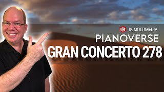 Video thumbnail for Pianoverse Gran Concerto 278 Your Desert Piano From @ikmultimedia by Simeon Amburgey