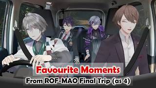 【ENG SUB】Favourite Moments from ROF-MAO's Final Trip (As 4)【Kaida / Fuwa / Kagami / Kenmochi】