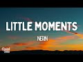 Nerin - Little Moments (Lyrics)