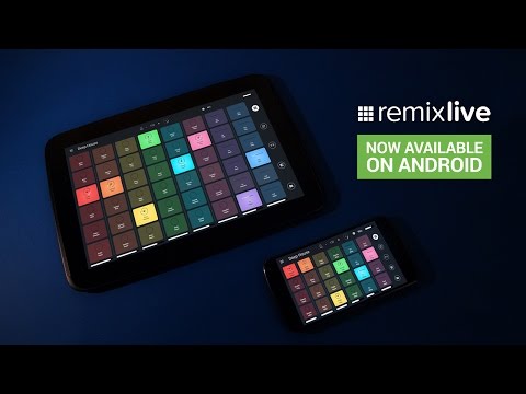 Remixlive Android - Introduction