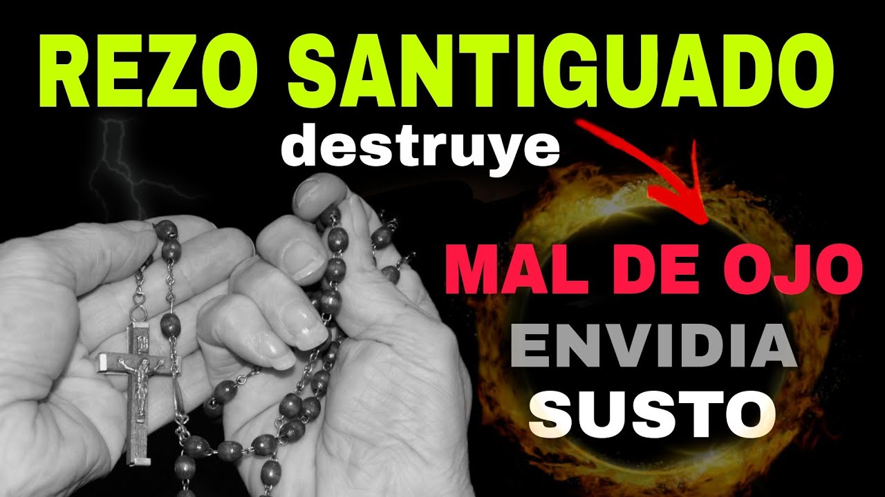 💥ORACION PODEROSA para Protección Contra el Mal de Ojo y la Envidia | Defiéndete del mal de ojo