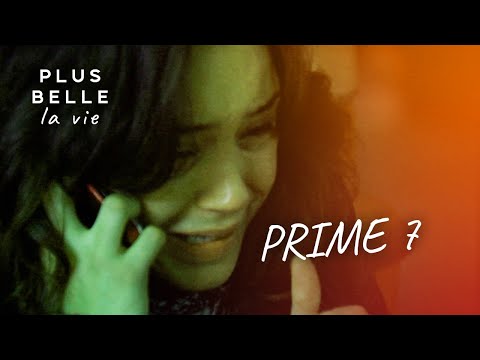 PLUS BELLE LA VIE - PRIME 7 - Enquêtes Parallèles