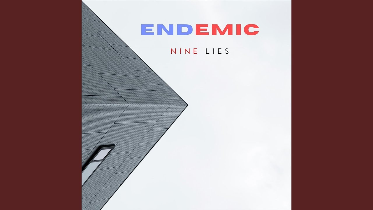 Nine Lies - Touch the Sky