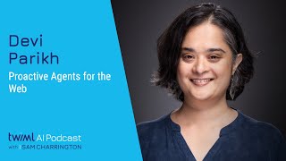 Proactive Agents for the Web [Devi Parikh] - 756