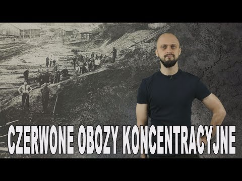 Czerwone obozy koncentracyjne. Historia Bez Cenzury