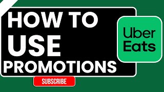 How to Use Uber Eats Promotions in 2026 | Redeem Deals & Save on Orders