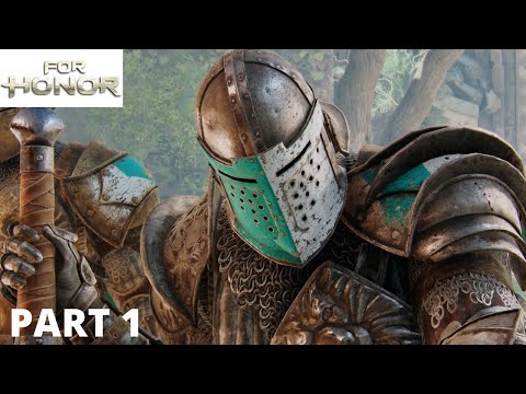 FOR HONOR Walkthrough Gameplay Part 1 (Knight Campaign) || Skull Playground