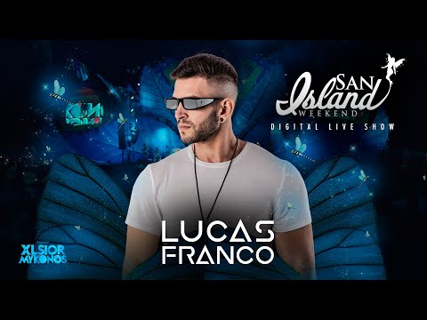Digital Live Show SIW22 | @DJ Lucas Franco #XLSIOR