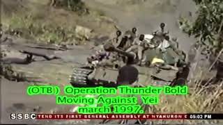 The Battle of Yei (1997) the Operation Thunderbolt