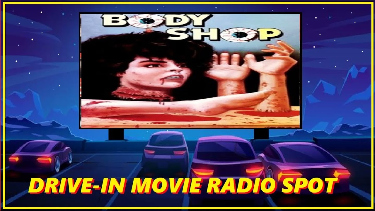 DRIVE-IN MOVIE RADIO SPOT - THE BODY SHOP