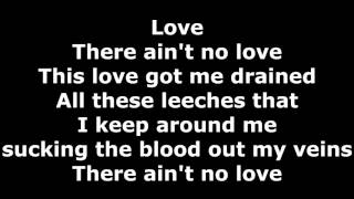 Tech N9ne (ft. Rittz) - Love - Lyrics