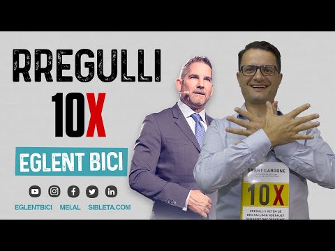 RREGULLI 10X -The 10x Rule - Ligji i Dhjetëfishimit