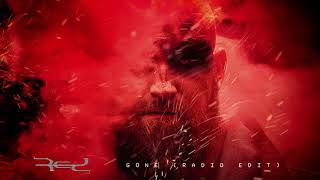 RED - Gone (Radio Edit) (Official Audio)