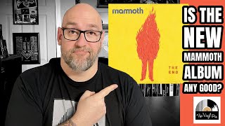 Album Review: Mammoth The End