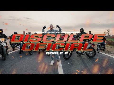 DISCULPE OFICIAL - DOBLE P (prod. PACOREMIX)