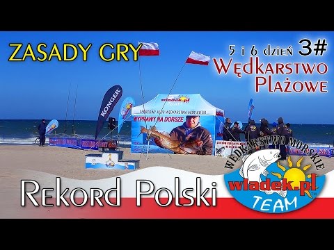 WładekTV - POLISH RECORD beach fishing (#3) RULES OF THE GAME