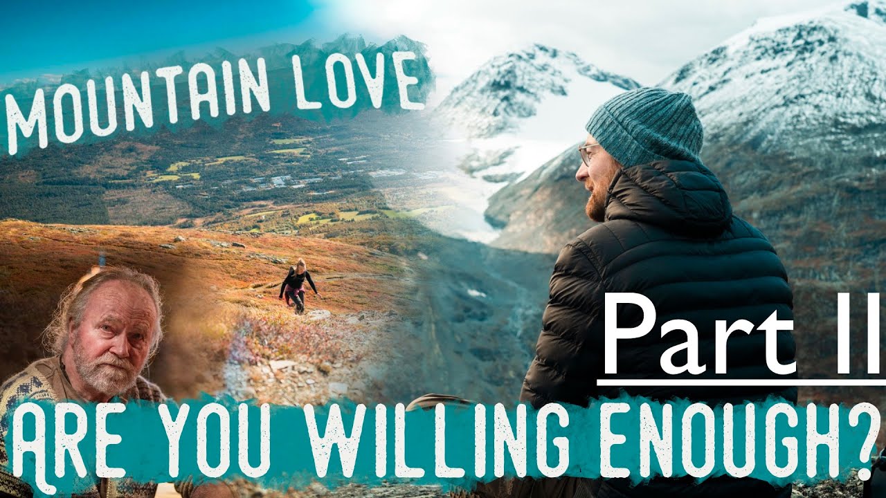 #4 Bergliefde - Ben je echt toegewijd? Part II