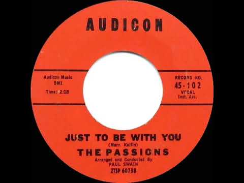 1959 HITS ARCHIVE: Just To Be With You - Passions