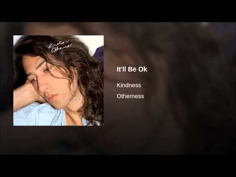 Video thumbnail for It’ll Be Ok